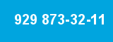 929 873-32-11 929 873-32-11